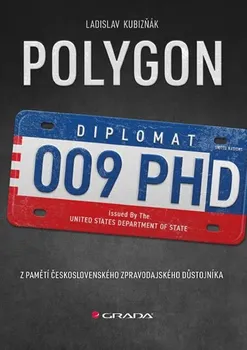 Literární biografie Polygon: Z pamětí československého zpravodajského důstojníka - Ladislav Kubizňák (2019, pevná)