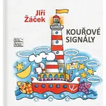 Kouřové signály – Jiří Žáček (2019, pevná)