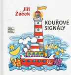 Kouřové signály – Jiří Žáček (2019,…