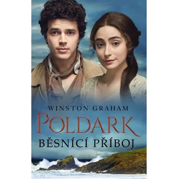 Poldark: Běsnící příboj - Graham Winston (2019, pevná)