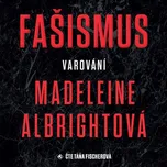 Fašismus: Varování - Medeleine…