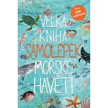 Velká kniha samolepek mořské havěti -…