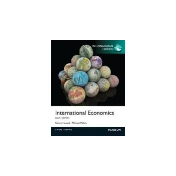 Populárně naučná literatura pro dospělé International Economics - Husted, Steven a Melvin, Michael
