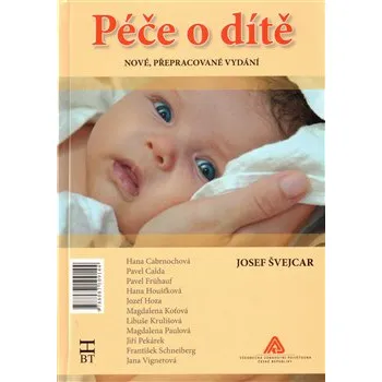 Péče o dítě - Josef Švejcar