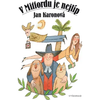 V Mitfordu je nejlíp - Adolf Born, Jan Karon, Jan Karonová (E-Kniha)