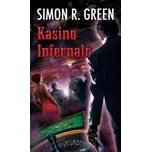 Kasino Infernale - Simon R. Green (2014, brožovaná)
