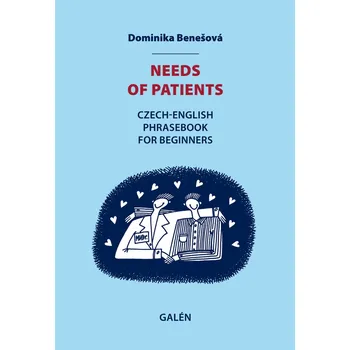Needs of patients - Dominika Benešová (E-Kniha)