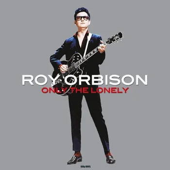 Zahraniční hudba Roy Orbison : Only The Lonely LP