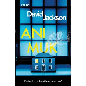 Ani muk - Jackson David (2019, pevná)