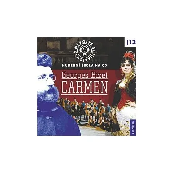 Různí interpreti – Nebojte se klasiky! (12) Carmen CD - DOPRAVA ZDARMA od 2 000 Kč