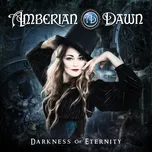 Darkness Of Eternity - Amberian Dawn…