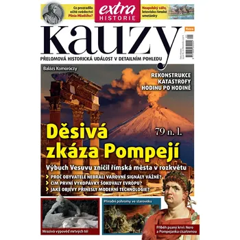 Časopis Kauzy č. 41 - Děsivá zkáza Pompejí