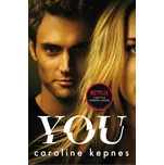 You: Movie Tie In - Caroline Kepnes [EN] (2019, brožovaná)