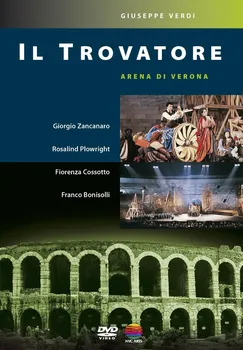 Zahraniční hudba Giuseppe Verdi: Il Trovatore - Arena Di Verona [DVD]