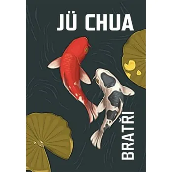 Bratři - Jü Chua (2019, vázaná)