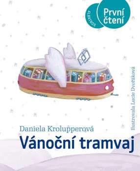 Vánoční tramvaj - Daniela Krolupperová (2019, pevná)