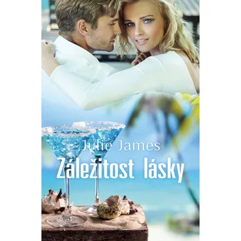 Záležitost lásky - Julie James (2019, pevná)