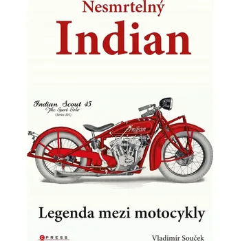 Nesmrtelný Indian - Vladimír Souček…