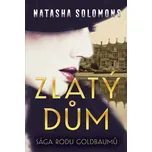 Zlatý dům - Natasha Solomons (2019,…
