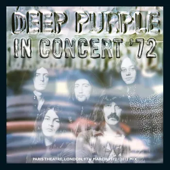 Zahraniční hudba In Concert '72 - Deep Purple [CD]