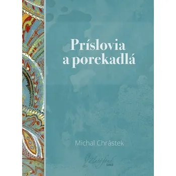Kniha Príslovia a porekadlá - Michal Chrástek (E-Kniha)