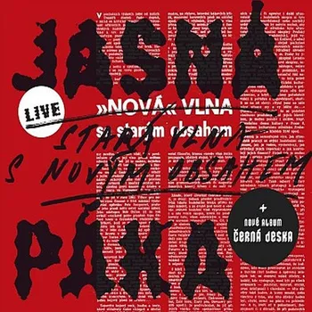 Černá deska + Stará vlna s novým…