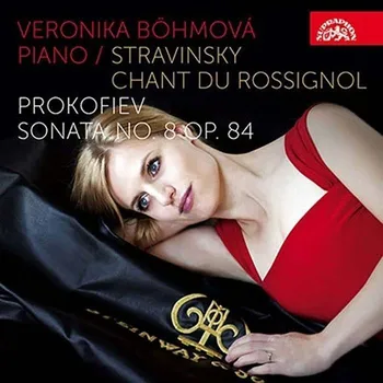Hudba Piano: Prokofjev, Stravinskij - Veronika Böhmová [CD]