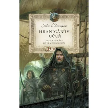 Kniha Hraničářův učeň Halt v nebezpečí (9) - John Flanagan (E-Kniha)