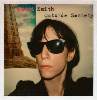 Zahraniční hudba Outside Society - Patti Smith [CD]