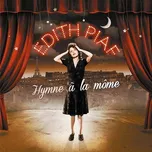 Hymne a La Mome - Edith Piaf [2CD]