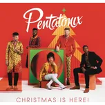 Christmas Is Here! - Pentatonix [CD]