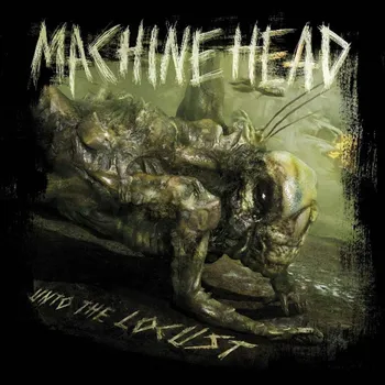 Zahraniční hudba Unto The Locust - Machine Head [CD]