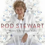 Merry Christmas, Baby - Rod Stewart [CD]