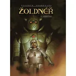 Žoldnéř 3: Zkoušky - Vicente Segrelles…