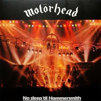 Zahraniční hudba No Sleep'til Hammersmith - Motörhead