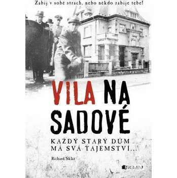 Vila na Sadové - Richard Sklář [E-kniha]