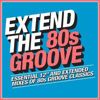 Zahraniční hudba Extend The 80s: Groove - Various [3CD]