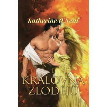 Královna zlodějů - Katherine O´Neill (2019, pevná vazba)