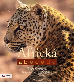 Příroda Africká abeceda - Václav Chaloupek (2019, pevná s přebalem)