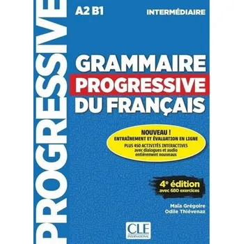 Francouzský jazyk Grammaire Progressive du Francais: Niveau intermédiaire -  Maia Gregoire, Odile Thievenaz (2017, brožovaná) + CD