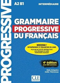 Francouzský jazyk Grammaire Progressive du Francais: Niveau intermédiaire -  Maia Gregoire, Odile Thievenaz (2017, brožovaná) + CD