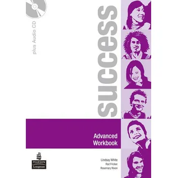 Anglický jazyk Success Advanced Workbook - Lindsay White