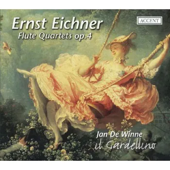 Zahraniční hudba Ernst Eichner: Flute Quartets Op.4 - Jan De Winne [CD]