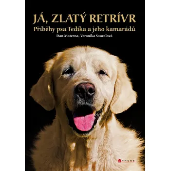 Kniha Já, zlatý retrívr - Dan Materna (E-Kniha)