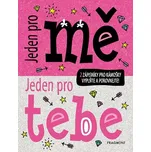 Jeden pro mě, jeden pro tebe - Fragment…