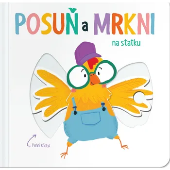 Bystrá hlava Posuň a mrkni! Na statku