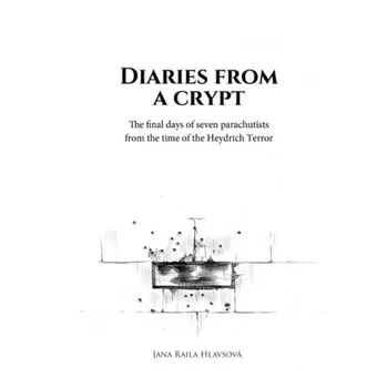 Diaries from a Crypt - Jana Raila…