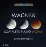 Wagner: Complete Piano Works - Dario…