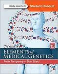 Emery's Elements of Medical Genetics -…