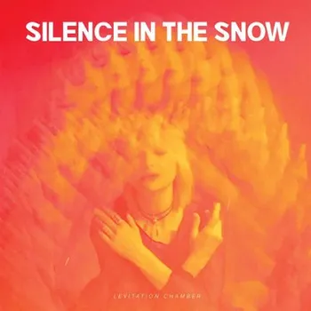 Zahraniční hudba Silence In The Snow - Levitation Chamber (CD, PRO259)